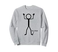 No Pain Only at Little Toe Stick Figure Humour Humoristique vieillissant Sweatshirt