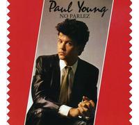 No Parlez - 25th Anniversary Edition by Paul Young (2008-08-05)