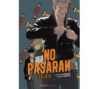 No pasaran le jeu, tome 1