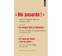 « ¡No pasarán!» : Le peuple doit se défendre; Ce sang qui coule, c'est le vôtre – Point S – Broché