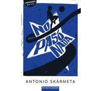 No pasó nada - Antonio Skármeta - Belin Éducation - broché - Méthode de langue