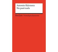 No pasó nada - Antonio Skármeta - Reclam Philipp - Poche - Livre