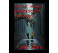 No Path Home: Incantation Of The Woods