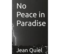 No Peace in Paradise