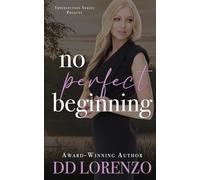 No Perfect Beginning: Imperfection Series Prequel