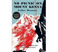 No Picnic on Mount Kenya