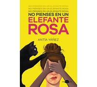 No pienses en un elefante rosa