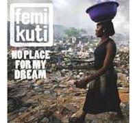 No Place For My Dream