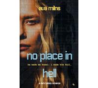 No Place In Hell: A Dark Taboo Romance