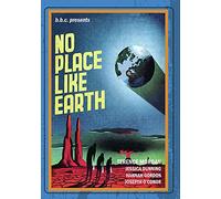 NO PLACE LIKE EARTH
