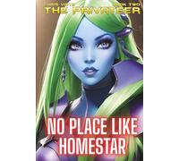 No Place Like Homestar: Book 2 Of The Privateer