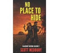 No Place to Hide: Blackout Nation EMP Thriller- Complete Season Two