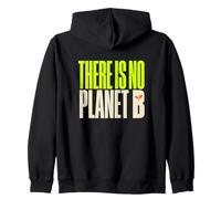 No Planet B Ecology Durabilité Environnementaliste Sweat à Capuche