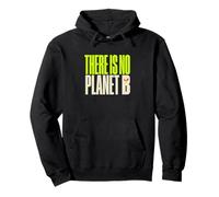 No Planet B Ecology Durabilité Environnementaliste Sweat à Capuche