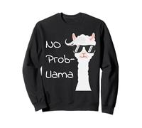 No Prob-Llama Funny Llama Pun Lunettes de Soleil Cool Animal Drama Sweatshirt