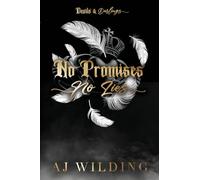 No Promises, No Lies (Discreet Feather Edition)