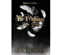 No Promises, No Lies (Jacketed Hardcover Edition): A Mafia Hockey Romance (Devils & Darlings)