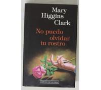 No puedo olvidar tu rostro. Novela. Traducción de Daniel Aguirre Oteiza.