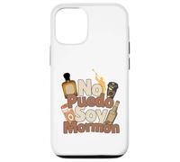 No Puedo Soy Mormon Funny LDS Humour Design Coque pour iPhone 12/12 Pro