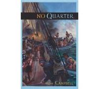 No Quarter by Broos Campbell Broos Campbell (Auteur)