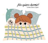 ¡ No quiero dormir !
