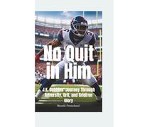 NO QUIT IN HIM: J.K. Dobbins’ Journey Through Adversity, Grit, and Gridiron Glory