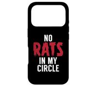 No Rats in My Circle Déclaration Amitié Coque pour iPhone 17 Pro