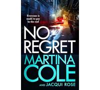 No Regret: the gripping Sunday Times bestselling thriller from the iconic queen of crime