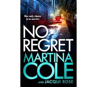 No Regret: the gripping Sunday Times bestselling thriller from the iconic queen of crime