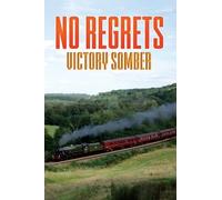 No Regrets