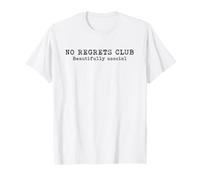 No Regrets Club (Magnifiquement asocial) T-Shirt