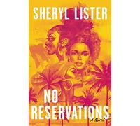 No Reservations: A Novel of Friendship