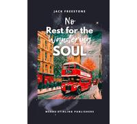 No Rest for the Wandering Soul