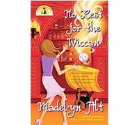 No Rest for the Wiccan Madelyn Alt (Auteur)
