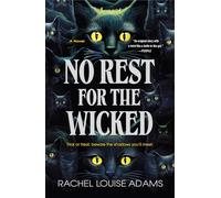 No Rest for the Wicked