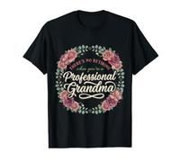 No Retiring When You're A Professional Grandma T-Shirt Graphique avec Valeur