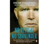 No Retreat No Surrender by Graham Spence Graham Spence (Auteur)
