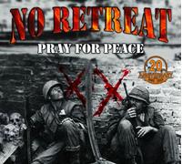 No Retreat - Pray For Peace [Compact Discs] Bonus Tracks