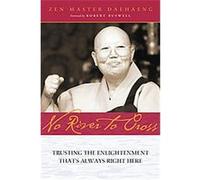 No River to Cross Zen Daehaeng (Auteur)