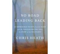 No Road Leading Back