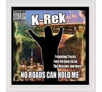 No Roads Can Hold Me