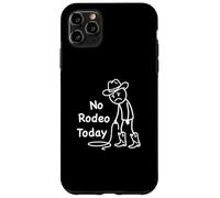 No Rodeo Today, Figurine Humoristique de Cowboy Triste Western Rodeo Coque pour iPhone 11 Pro Max