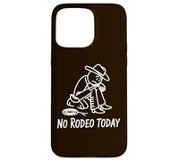 No Rodeo Today Funny Sad Cowboy Stickman pour Western Country Coque pour iPhone 15 Pro Max