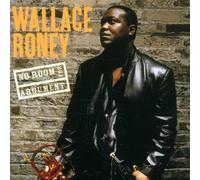 No Room For Argument by Wallace Roney (2000-10-17)