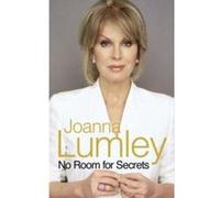 No Room for Secrets Lumley, Joanna (Auteur)