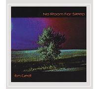 No Room for Sleep