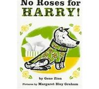 No Roses for Harry Gene Zion (Auteur)