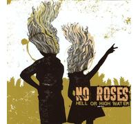No Roses - Hell Or High Water [Import]