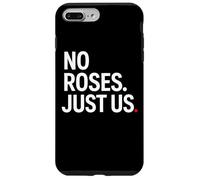 No Roses Just Us Coque pour iPhone 7 Plus/8 Plus