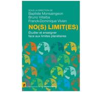 No(S) Limit(Es) - Etudier Et Enseigner Face Aux Limites Planétaires